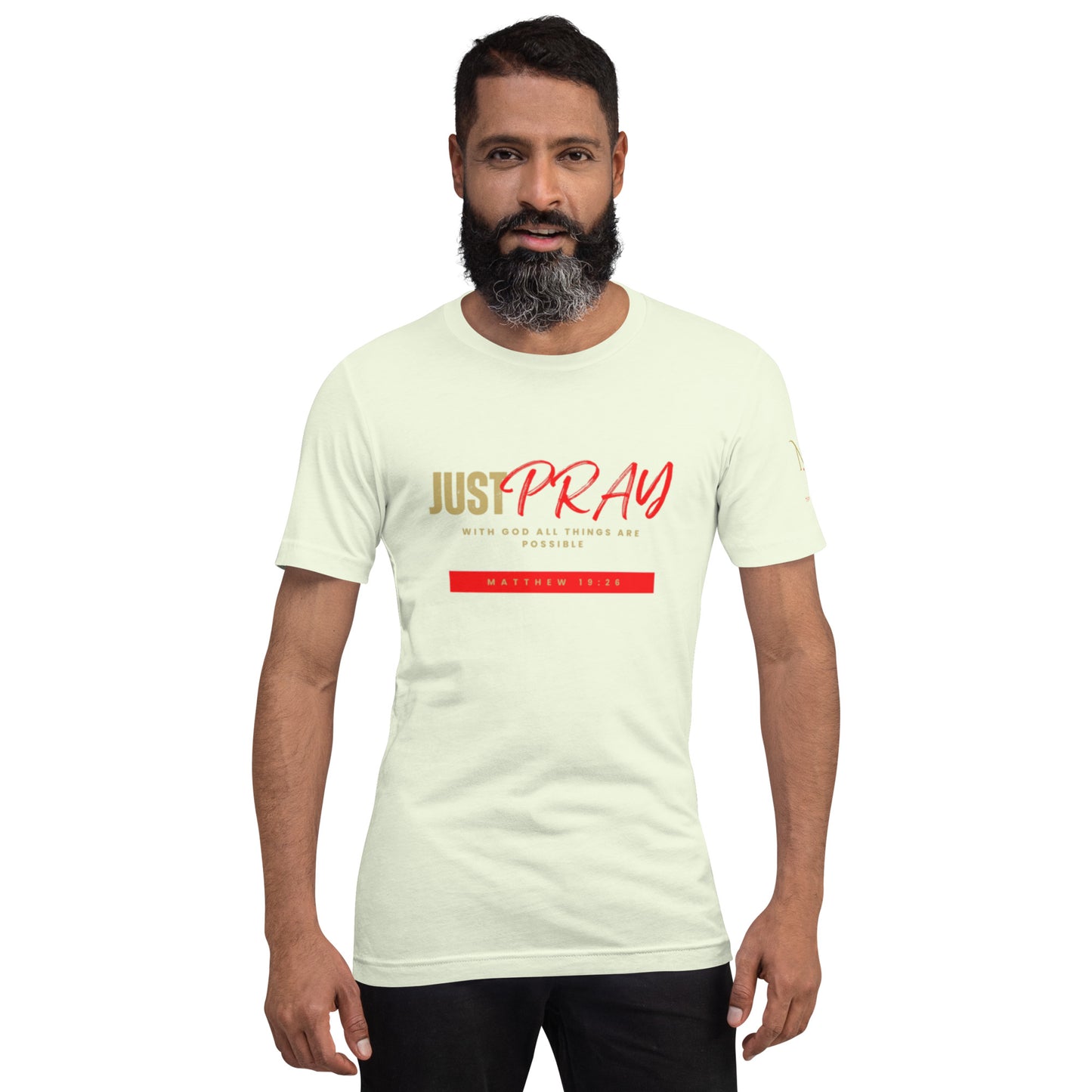 Just Pray Unisex T-shirt