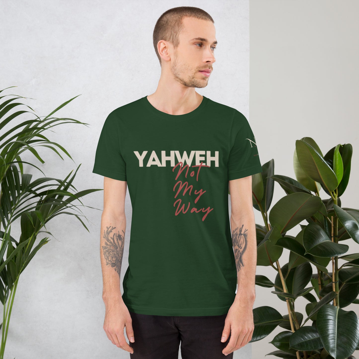 Yahweh Not My Way Unisex T-shirt