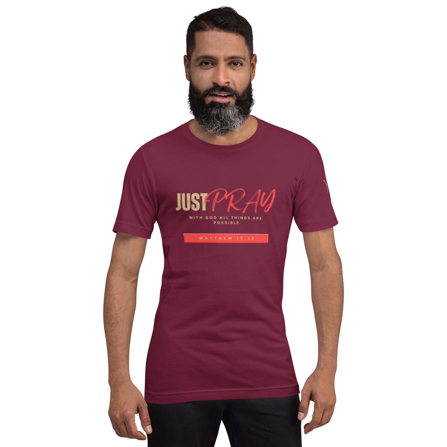 Just Pray Unisex T-shirt