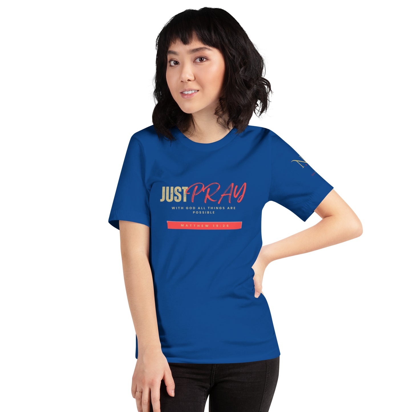 Just Pray Unisex T-shirt